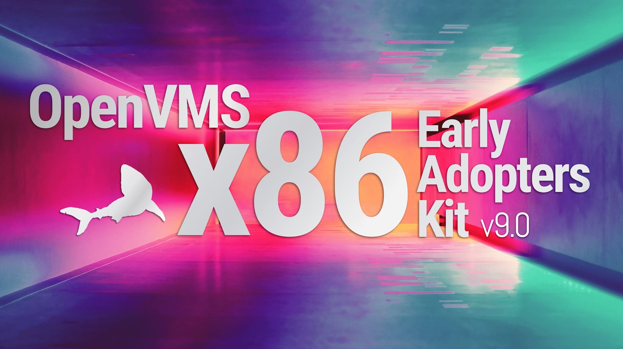 OpenVMS for x86 V9.0 Early Adopter’s Kit is Coming Out