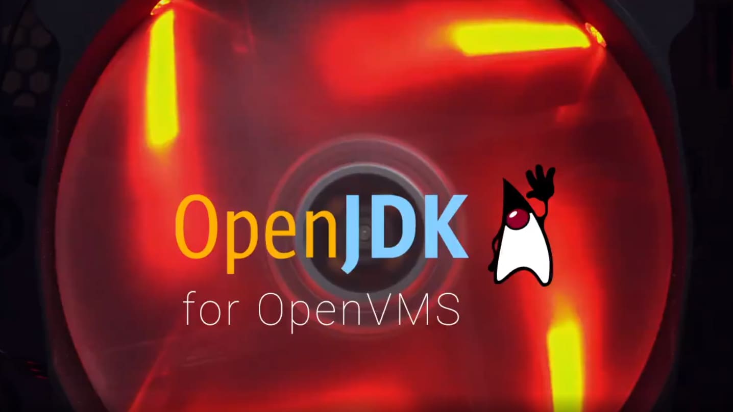 New OpenJDK for OpenVMS announced