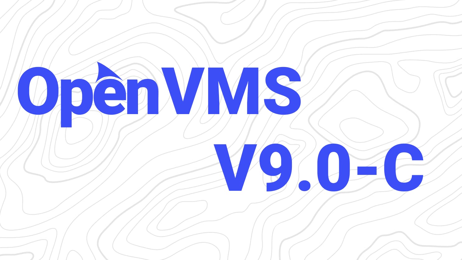 VSI OpenVMS V9.0-D Released